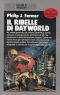 [Dayworld 02] • Il Ribelle Di Dayworld